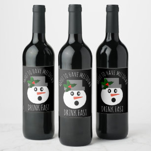 Funny Christmas Snowman Meltdown Drink Fast Weinetikett