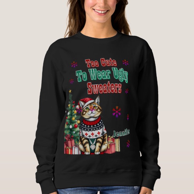 Funny Christmas Sweater Sprichwort für festlichen  Sweatshirt (Vorderseite)