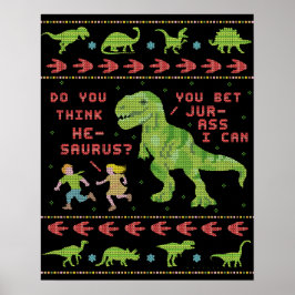 Funny Christmas T Rex Dinosaur Pun Spaß Imitate St Poster