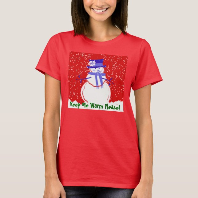 FUNNY CHRISTMAS T - SHIRT - BEHALT MIR WARM SNOWLA (Vorderseite)