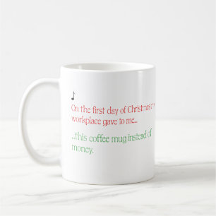 Funny Christmas Tasse Geschenk für Mitarbeiter