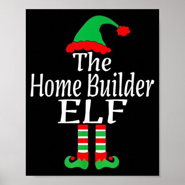 Funny Christmas The Home Builder Elf Developer Arc Poster (Vorne)