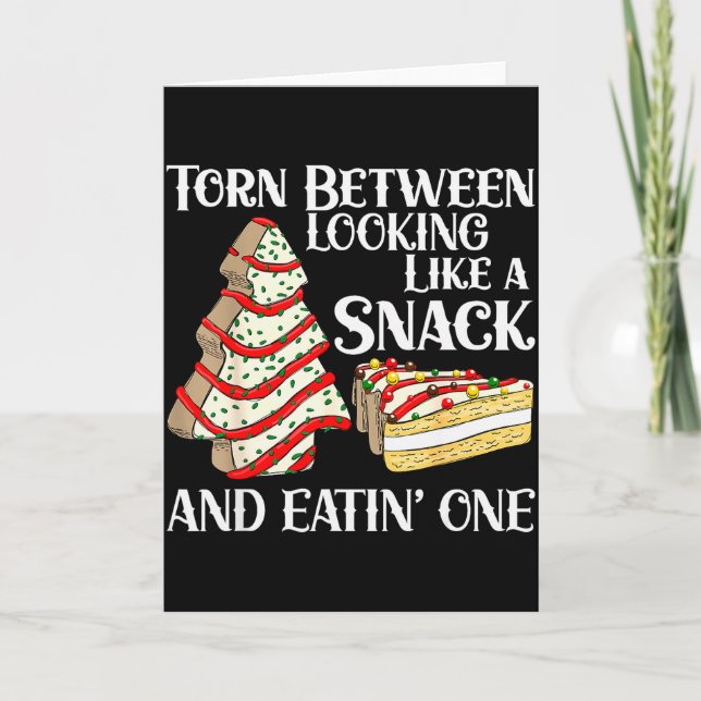 Funny Christmas Tree Cake Torn Between Looking Lik Karte (Vorderseite)