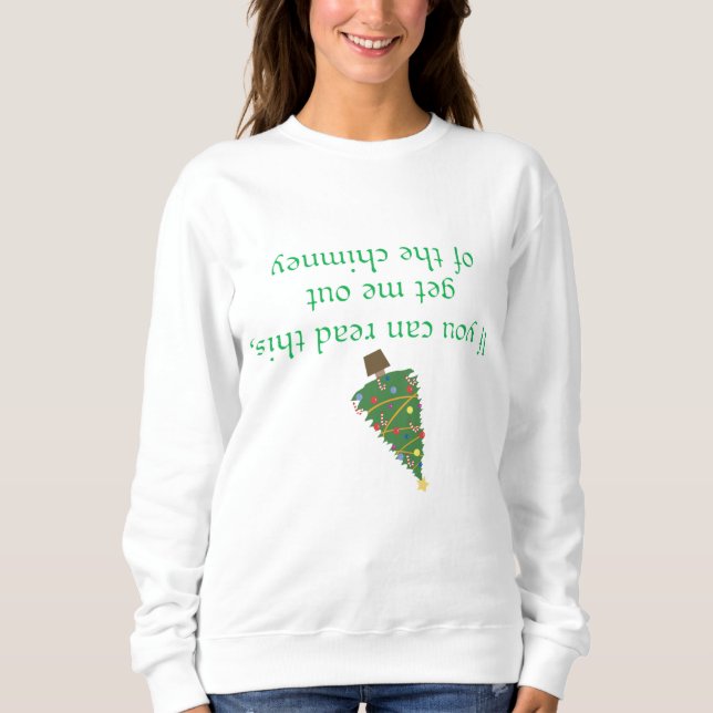 Funny Christmas Updown Phrase Sweatshirt (Vorderseite)