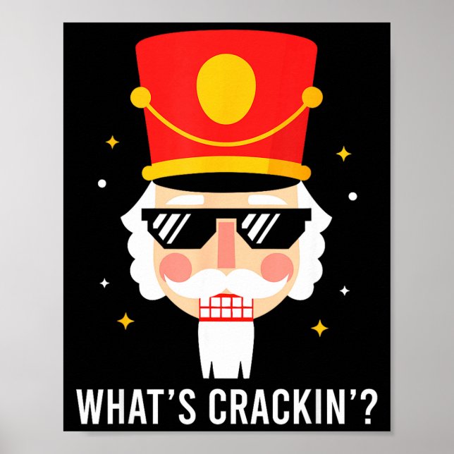 Funny Christmas Whats Crackin Nutcracker Men Kids  Poster (Vorne)