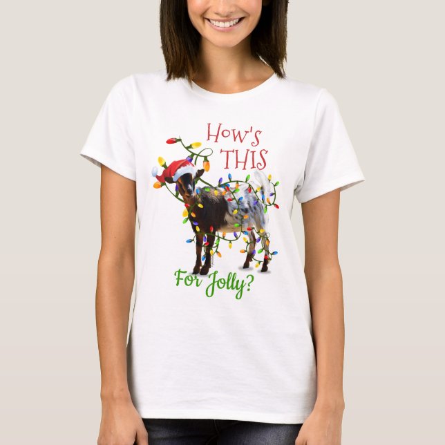 Funny Christmas Wie ist das hier für Jolly Goat? T-Shirt (Vorderseite)