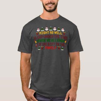 Funny Christmas Zitat T-Shirt