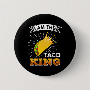 Funny Cinco De Mayo Food I Bin der Taco King T Shi Button