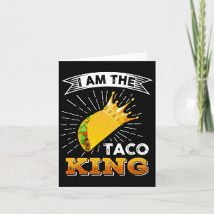 Funny Cinco De Mayo Food I Bin der Taco King T Shi Karte