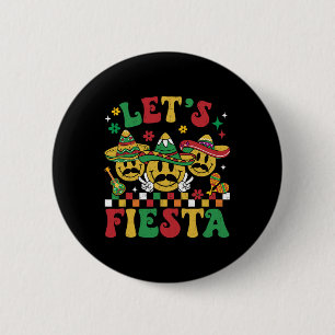Funny Cinco De Mayo Groovy Let's Fiesta Lächeln Mä Button