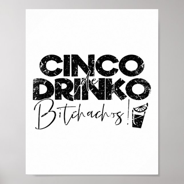 Funny Cinco De Mayo Mexican Cinco De Drinko Achos Poster (Vorne)