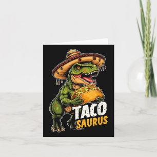 Funny Cinco De Mayo Tacosaurus Taco Dinosaur T Rex Karte