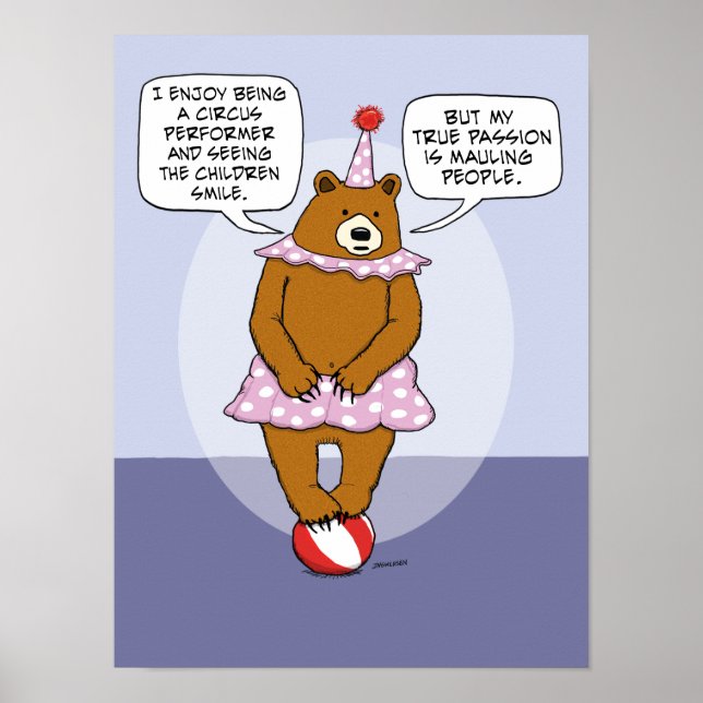 Funny Circus Bear bringt seine wahre Leidenschaft  Poster (Vorne)