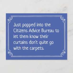 Funny Citizens Advice Bureau Joke Postkarte