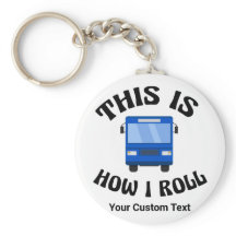 Funny City Bus Driver So Roll ich Custom