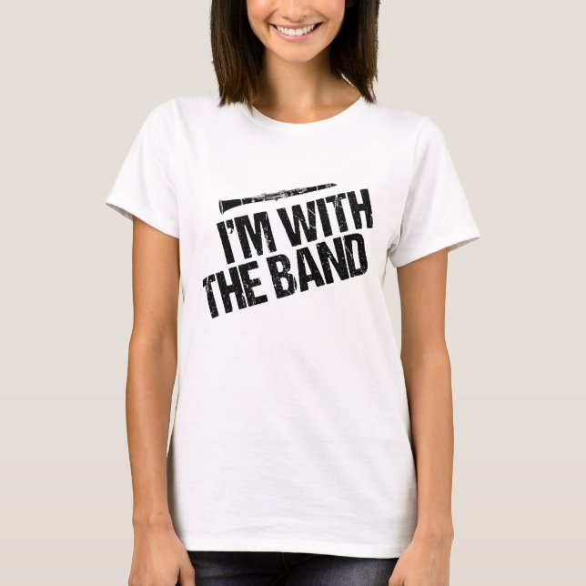 Funny Clarinet Player Ich bin mit der Band Women's T-Shirt (Vorderseite)