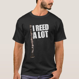 Funny Clarinet Puff I Reed Lesen Sie ein viel Klar T-Shirt
