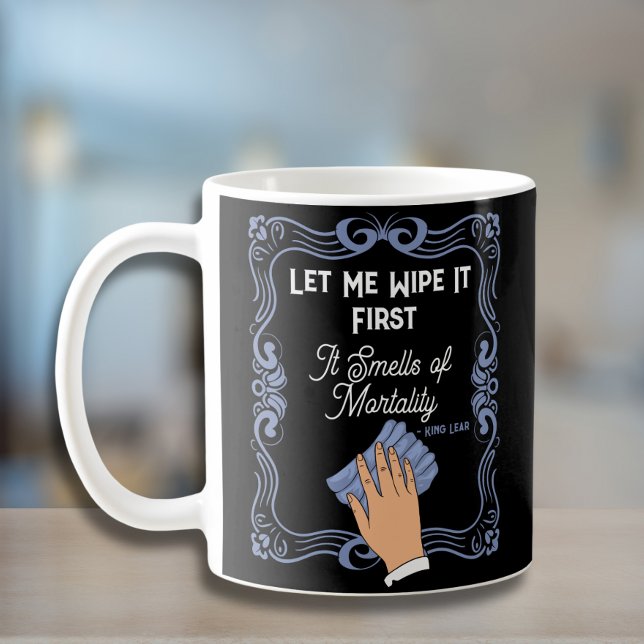 Funny Clever Quote Shakespeare Wry Spaß Kaffeetasse (Von Creator hochgeladen)