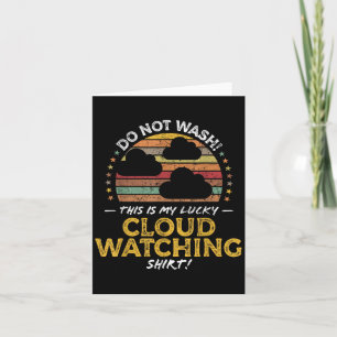 Funny Cloud Watcher, Weather Lover Quote Graphic Karte