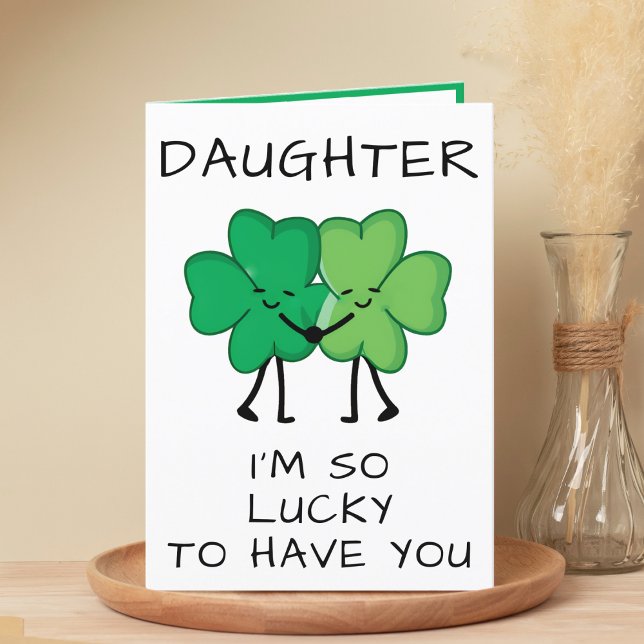 Funny Clover St Patrick's Day Daughter Geburtstag Dankeskarte (Funny Clover St Patrick's Day Daughter Birthday Thank You Card)