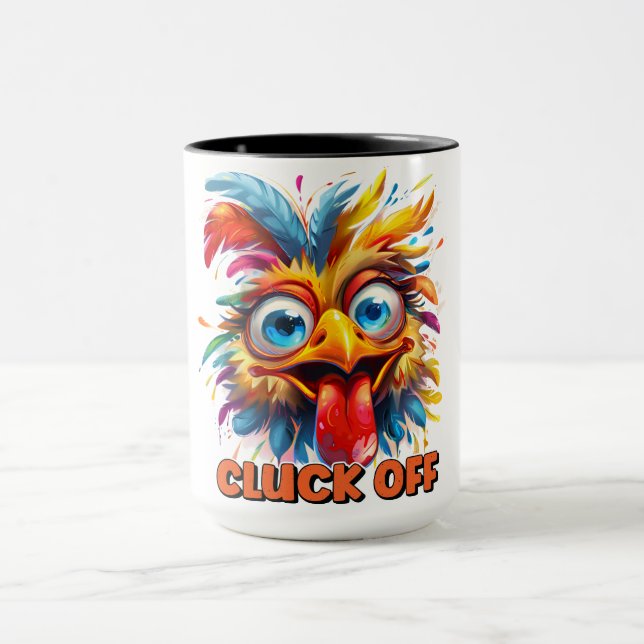 Funny Cluck Off Quote / Chicken Tasse (Zentrum)