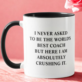 Funny Coach habe ich nie Gefragt, der beste Coach Tasse