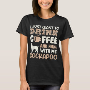 Funny Cockapoo Drink Kaffeemaschine Hand mit Hunde T-Shirt