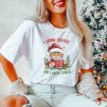Funny Coffee Christmas Chat T - Shirt<br><div class="desc">Funny Weihnachts Cat Shirt, Cat Lover Coffee Geschenk, Ich trinke Kaffee Holiday Shirt, Cat with Coffee Tasse. Feiern Sie die Weihnachtszeit mit diesem witzigen WeihnachtskatzenT - Shirt! Mit einer festlichen Kaffeekatze ist es das ideale Shirt für Katzenliebhaber und Kaffeetrinker, die ein schlaues Urlaubsdesign schätzen. 𝐓 𝐞 ☛" ​̳ 𝙀𝐡​̳​̳𝘿Miteinander als...</div>