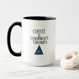 Funny Coffee & Conspiracy Theorien Tasse