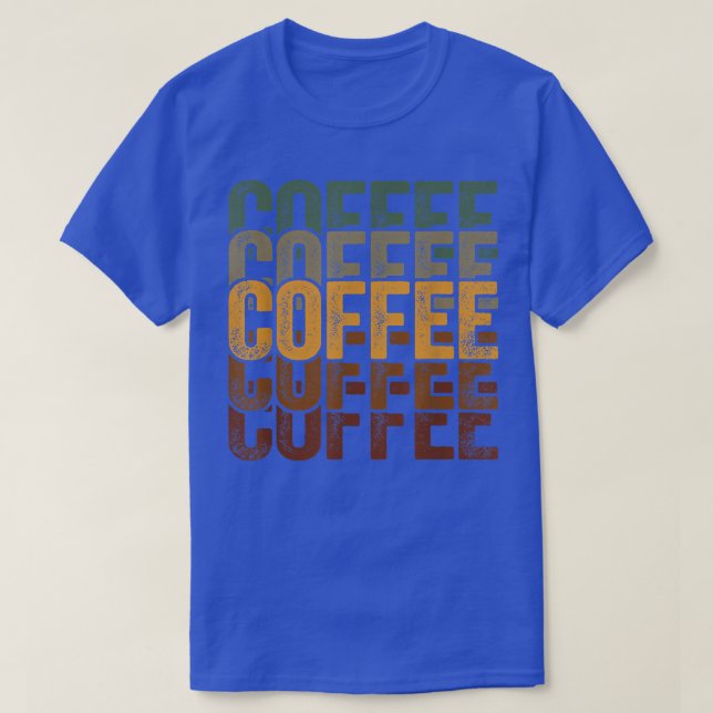 Funny Coffee Geschenke Coffee T-Shirt Retro Kaffee (Design vorne)