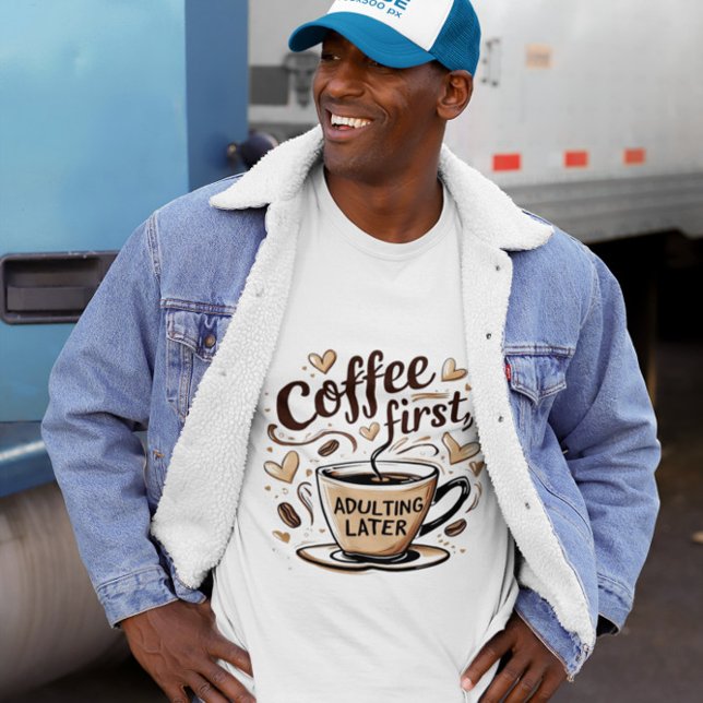Funny Coffee Gied Shirt - Kaffee erstes Zitat (Von Creator hochgeladen)