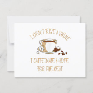 Funny Coffee - Ich bin nicht aufgewachsen und glau Postkarte