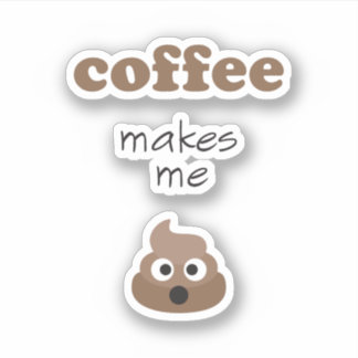 Funny coffee kacke mich zum Emoji-Satz Aufkleber