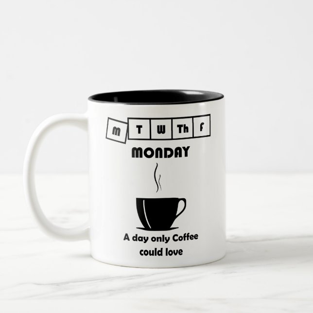 Funny Coffee Montag Meme Tasse (Links)