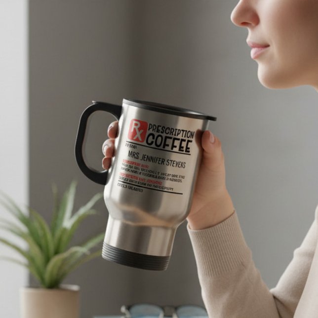 Funny Coffee Prescription Personalisiert Name Reisebecher (Von Creator hochgeladen)