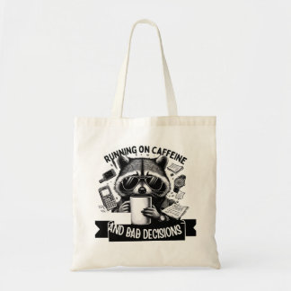 Funny Coffee Raccoon – Caffeine & Bad Choices Art Tragetasche