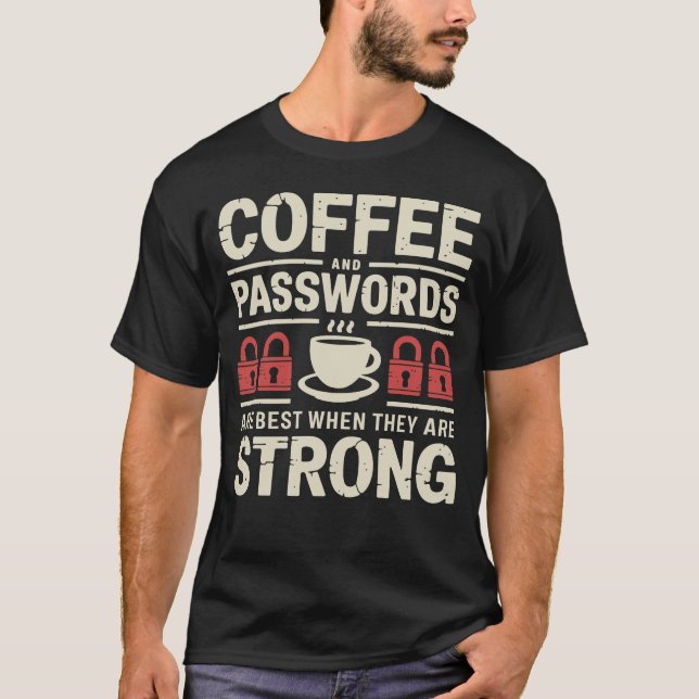 Funny Coffee & Security T-Shirt (Vorderseite)
