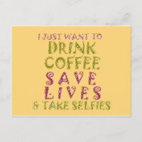 Funny Coffee Selfquote Design