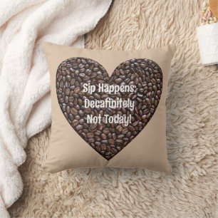 Funny Coffee Sprichwort Kissen