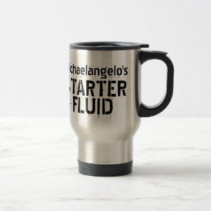 Funny Coffee Starter Fluid Personalisiert Name Reisebecher