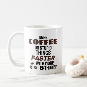 Funny Coffee Tasse