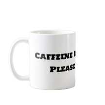 Funny Coffee Tasse - Koffeinbelastung