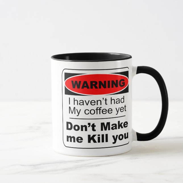 Funny Coffee Tasse Warning (Rechts)