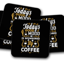 Funny Coffee "Today's Mood" | Humorreiches Coffee  Getränkeuntersetzer