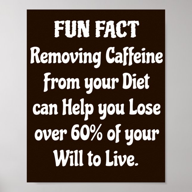Funny Coffee Zitat Poster (Vorne)