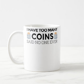 Funny Coin Collector For Kid Cool Numismatist Kaffeetasse