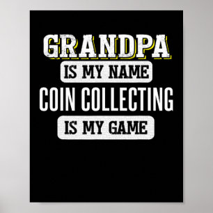 Funny Coin sammeln Geschenk für Opa Väter Tag Poster