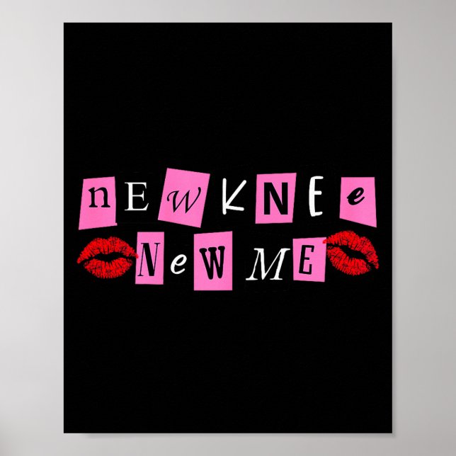 Funny Collage Style New Knee New Me Knee Surgery R Poster (Vorne)