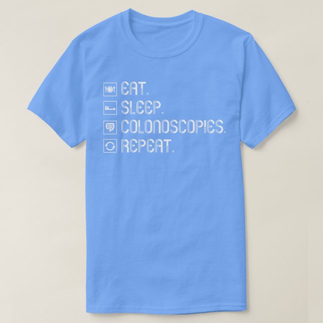 Funny Colonoscopy Geschenk 4 T-Shirt (Design vorne)