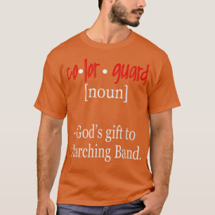 FUNNY COLOR GUARDGods - Geschenk für Marching Band T-Shirt